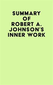 Summary of Robert A. Johnson's Inner Work cover image