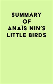 Summary of anaïs nin's little birds cover image