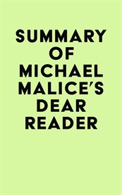 Summary of Michael Malice's Dear Reader cover image