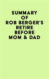 Summary of rob berger's retire before mom and dad cover image
