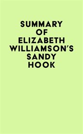 Summary of elizabeth williamson's sandy hook cover image