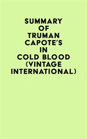 Summary of truman capote's in cold blood (vintage international) cover image