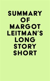 Summary of margot leitman's long story short cover image