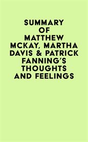Summary of matthew mckay, martha davis & patrick fanning's thoughts and feelings cover image