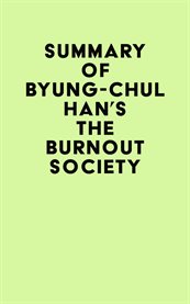 Summary of byung-chul han's the burnout society cover image