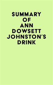 Summary of ann dowsett johnston's drink cover image