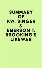 Summary of P.W. Singer & Emerson T. Brooking's Likewar cover image