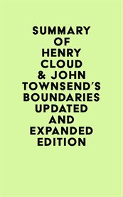 Summary of henry cloud & john townsend's boundaries updated and expanded edition cover image