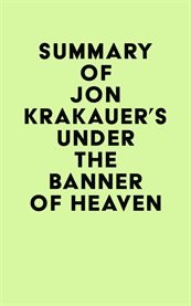 Summary of jon krakauer's under the banner of heaven cover image