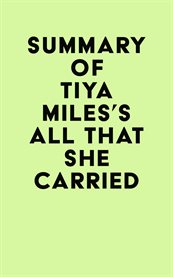 Summary of tiya miles's all that she carried cover image
