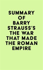 Summary of barry strauss's the war that made the roman empire cover image