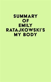 Summary of emily ratajkowski's my body cover image
