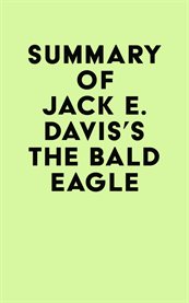 Summary of jack e. davis's the bald eagle cover image