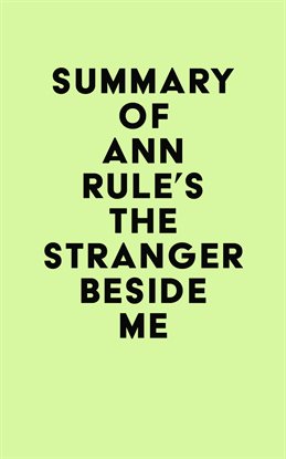 Cover image for Summary of Ann Rule's The Stranger Beside Me