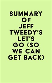Summary of jeff tweedy's let's go (so we can get back) cover image