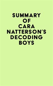 Summary of cara natterson's decoding boys cover image