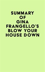 Summary of gina frangello's blow your house down cover image