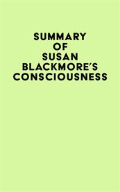 Summary of susan blackmore's consciousness cover image