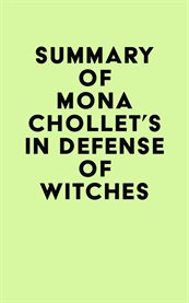 Summary of mona chollet's in defense of witches cover image
