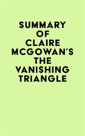 Summary of claire mcgowan's the vanishing triangle cover image