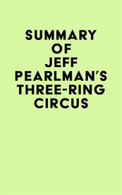 Summary of Jeff Pearlman's Three-Ring Circus cover image