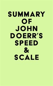 Summary of john doerr's speed and scale cover image