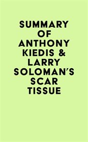 Summary of anthony kiedis & larry soloman's scar tissue cover image