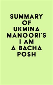 Summary of ukmina manoori's i am a bacha posh cover image