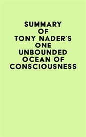 Summary of Tony Nader's One unbounded ocean of consciousness cover image
