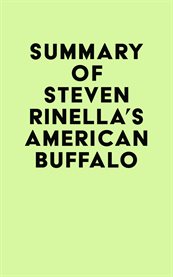 Summary of steven rinella's american buffalo cover image