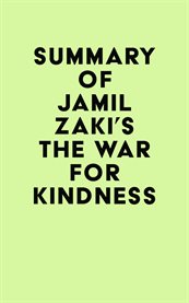 Summary of jamil zaki's the war for kindness cover image