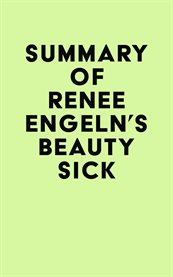 Summary of renee engeln's beauty sick cover image