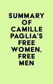 Summary of camille paglia's free women, free men cover image