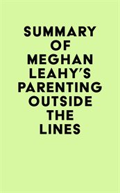 Summary of meghan leahy's parenting outside the lines cover image