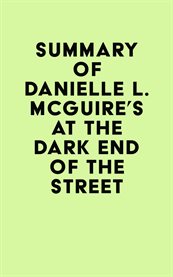 Summary of danielle l. mcguire's at the dark end of the street cover image