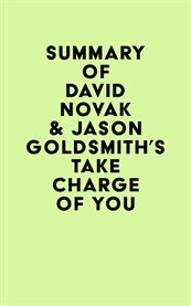 Summary of david novak & jason goldsmith's take charge of you cover image