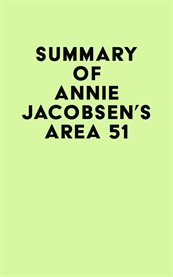 Summary of annie jacobsen's area 51 cover image