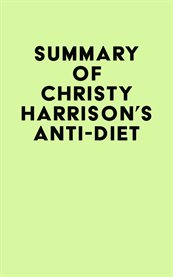 Summary of christy harrison's anti-diet cover image