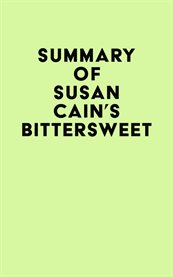 Summary of susan cain's bittersweet cover image