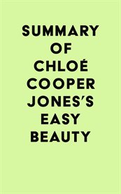 Summary of chloé cooper jones's easy beauty cover image