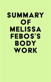 Summary of melissa febos's body work cover image