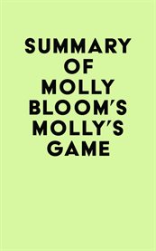 Summary of molly bloom's molly's game cover image