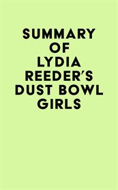 Summary of lydia reeder's dust bowl girls cover image