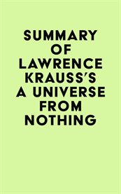Summary of lawrence krauss's a universe from nothing cover image