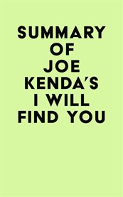 Summary of joe kenda's i will find you cover image