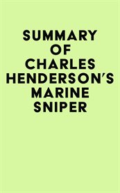 Summary of charles henderson's marine sniper cover image