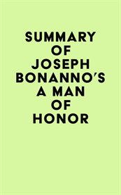 Summary of joseph bonanno's a man of honor cover image