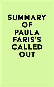 Summary of paula faris's called out cover image
