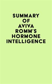 Summary of aviva romm's hormone intelligence cover image