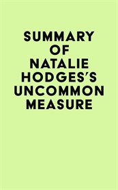 Summary of natalie hodges's uncommon measure cover image